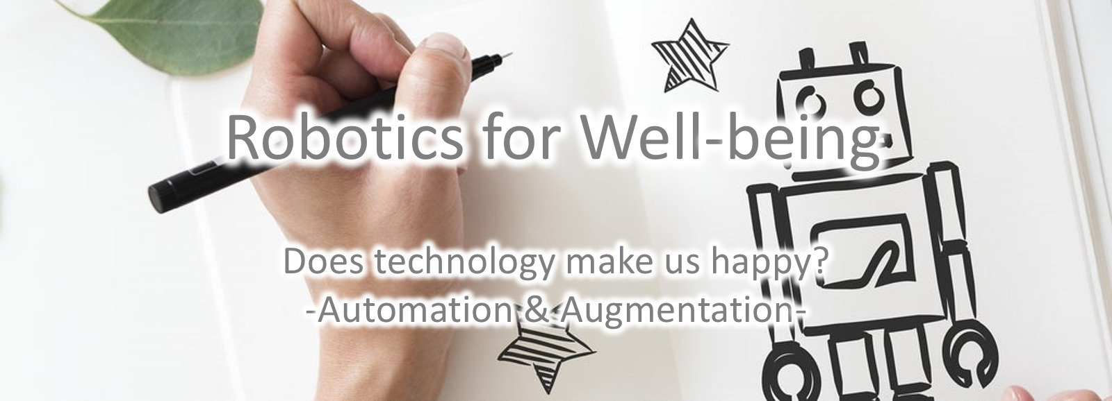 Robotics for Well-being